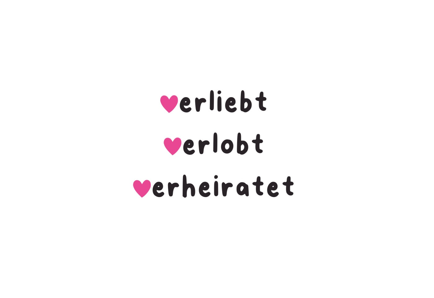 PaperRebels Doppelkarte - Verliebt Verlobt Verheiratet
