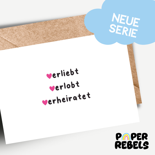 PaperRebels Doppelkarte - Verliebt Verlobt Verheiratet